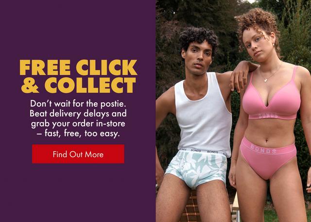 Free click and collect. Don't wait for the postie. Beat delivery delays and grab your order in-store - fast, free, too easy. Find out more.