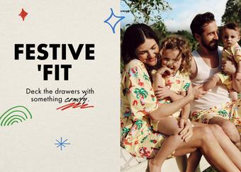 FESTIVE ' FIT. Deck the drawers with something comfy.