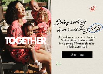 Doing nothing in our matching PJs. Good looks run int he family. Getting them to stand still for a photo? That might take a little extra skill. Shop Sleep.
