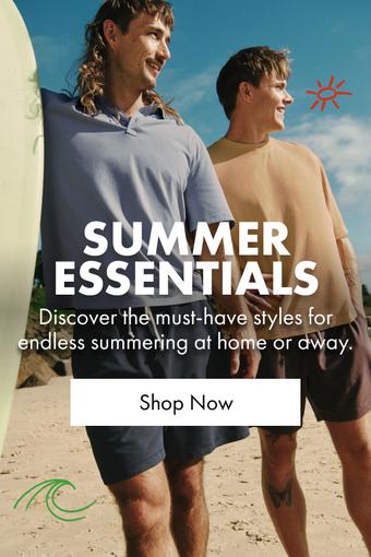 SUMMER ESSENTIALS. Discover the must-have styles for endless summering at home or away. Shop Now.