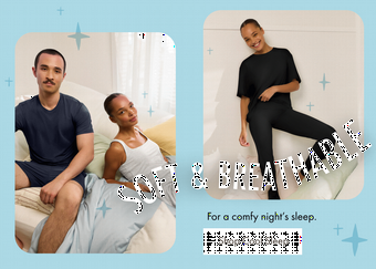 Soft & Breathable. For a comfy night's sleep. Shop Cool Sleep.