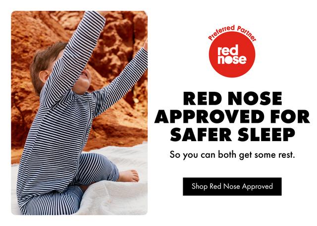 Red Nose Approved for safer sleep. so you can both get some rest. To Red Nose Range